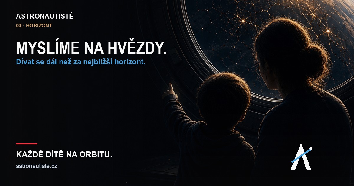 Astronautisté — Myslíme na hvězdy.