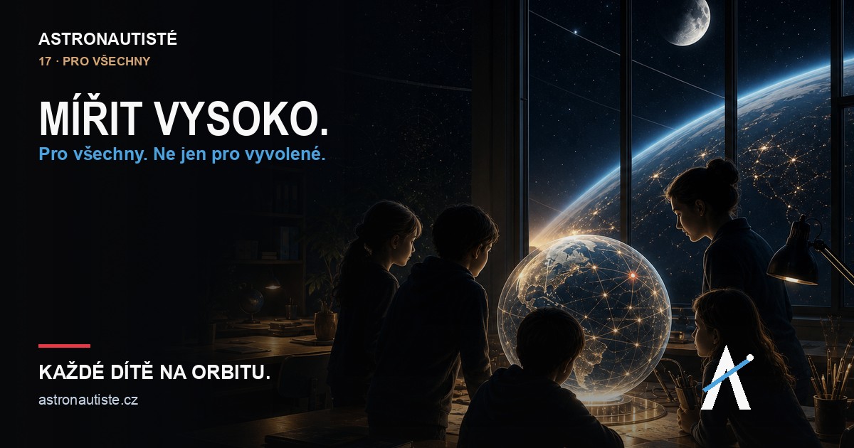 Astronautisté — Mířit vysoko.